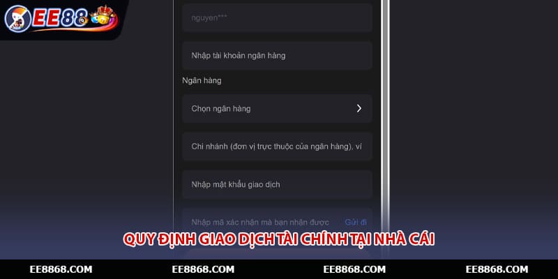 Quy định giao dịch tài chính tại nhà cái
